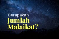 Berapakah jumlah Malaikat semuanya,artikel ini membahas jumlahnya menurut keterangan dari berbagai sumber yang sahih.( poto : muslim.or.id ).