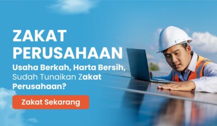 Ulasan lengkap kewajiban zakat perusahaan dalam Islam, dalil Al-Qur’an, hadis, dan regulasi zakat di Indonesia secara jelas dan terstruktur.