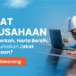 zakat perusahaan dalam Islam, dalil Al-Qur’an, hadis, dan regulasi( poto : bantu sesama )