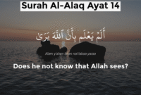 Tafsir Al-Qur’an, QS Al-Alaq ayat 14.( poto : my islam )